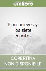 Blancanieves y los siete enanitos libro