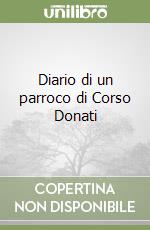 Diario di un parroco di Corso Donati