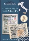 Sicilia. Carte valori d'epoca libro