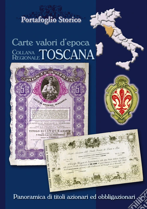 Toscana. Carte valori d'epoca