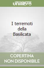 I terremoti della Basilicata libro