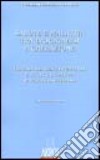 Salute e malattia tra biocatalisi e chelazione. Premessa alla medicina funzionale e all'oligo-lito-terapia diatesico costituzionale libro