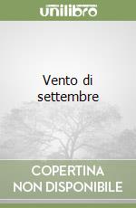 Vento di settembre libro