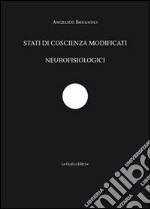 Stati di coscienza modificati neurofisiologici