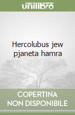 Hercolubus jew pjaneta hamra libro