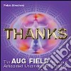 Thanks the Aug Field technique. Anticipated unconditioned gratitude. Ediz. multilingue libro di Marchesi Fabio P.