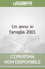 Un anno in famiglia 2001