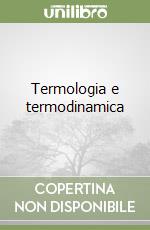 Termologia e termodinamica libro