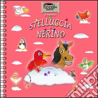 Stelluccia E Nerino