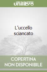 L'uccello sciancato libro