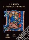 La Bibbia di san Bonaventura libro