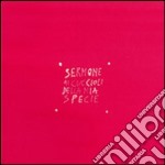 Sermone ai cuccioli della mia specie. Ediz. multilingue. Con CD Audio