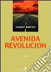 Avenida Revolucion libro