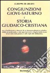 Congiunzioni Giove-Saturno e storia giudaico-cristiana libro