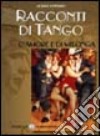 Racconti di tango, d'amore e di Milonga libro