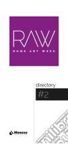 Rome art week directory. Ediz. italiana e inglese. Vol. 2 libro