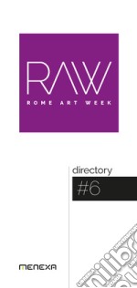 Rome art week directory. Ediz. italiana e inglese. Vol. 6