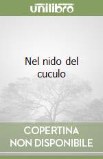 Nel nido del cuculo