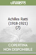 Achilles Ratti (1918-1921) (7) libro