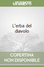 L'erba del diavolo libro