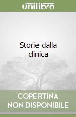 Storie dalla clinica libro
