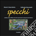 Specchi. Con 22 carte