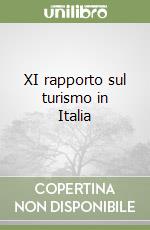 XI rapporto sul turismo in Italia