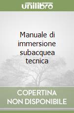 Manuale di immersione subacquea tecnica libro