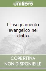 L'insegnamento evangelico nel diritto