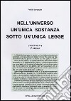 Nell'universo un'unica sostanza sotto un'unica legge (teoria eterea) libro