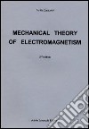 Mechanical theory of electromagnetism libro