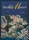 Emotion Monaco. Ediz. italiana, francese e inglese libro