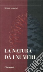 La natura dà i numeri