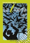 La libertà libro