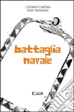 Battaglia navale libro