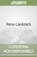 Rena Lanèzach libro