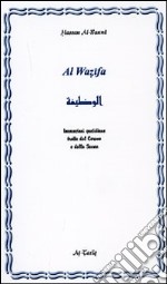 Al Wazifa. Ediz. araba e italiana libro