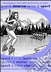 Q international. Vol. 2: Sport & Inverno libro