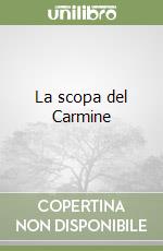 La scopa del Carmine