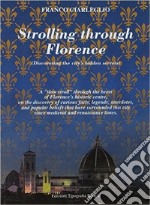 Strolling through Florence libro