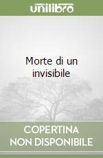 Morte di un invisibile libro