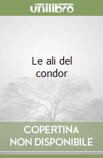 Le ali del condor