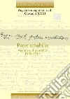 Edizione nazionale dei diari di Angelo Giuseppe Roncalli - Giovanni XXIII. Ediz. critica. Vol. 7: Pater amabilis. Agende del pontefice, 1958-1963 libro