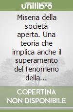 Miseria della società aperta. Una teoria che implica anche il superamento del fenomeno della depressione