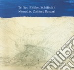 Menadàs, zattieri, barcari-Trifter, Flösser, Schiffslait. Ediz. bilingue