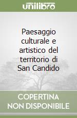 Paesaggio culturale e artistico del territorio di San Candido libro