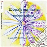 Ecografia mammaria. Tecnica radiale. CD-ROM libro