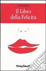 Il libro della felicità