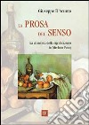 La prosa del senso. La dinamica della significazione in Merleau-Ponty libro