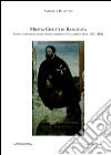 Militia Christi in Basilicata. Storia e diffusione degli ordini religiosi cavallereschi (secc. XII-XIX) libro